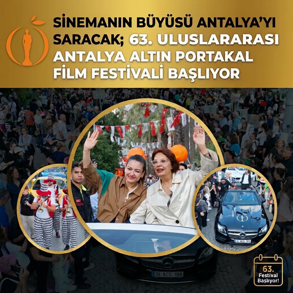 SİNEMANIN BÜYÜSÜ ANTALYA’YI SARACAK; 63. ULUSLARARASI ANTALYA ALTIN PORTAKAL FİLM FESTİVALİ BAŞLIYOR