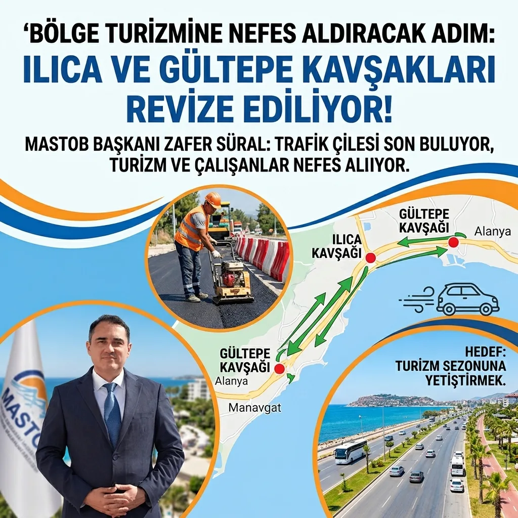 MANAVGAT'TA BÖLGE TURİZMİNE NEFES ALDIRACAK ADIM: ILICA VE GÜLTEPE KAVŞAKLARI REVİZE EDİLİYOR!